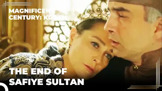 Safiye Sultana Taker Her Own Life | Magnificent Century: Kosem