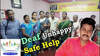 Deaf Unhappy; TARATDAC is a Safe Help for Dharmapuri