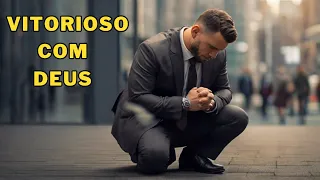 VITORIOSO COM DEUS