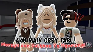 AKU MAIN OBBY TAPI MARSYA & SULTHAN YG NGOMONG ?!!🗣😂 No Cut No Edit!✨| Roblox Indonesia 🇮🇩 |