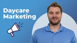 10 Daycare Marketing Strategies To Get New Clients Fast | Smartcare