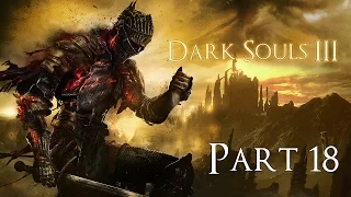 Dark Souls 3 PC 100% Walkthrough 18 (Profaned Capital) Boss Battle: Yhorm & Dancer