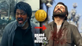 LEO - Official Trailer | GTA 5 remake | GTA 5 version | Thalapathy Vijay