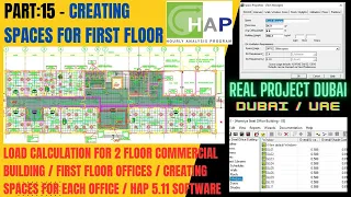 PART-15 FIRST FLOOR HEAT LOAD CALCULATION FOR 2 FLOOR BUILDING IN HOURLY ANALYSIS PROGRAM HAP5.11 I