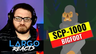 SCP-1000 Bigfoot - Largo Reacts