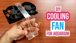 Cool Down Your Aquarium with a DIY Cooling Fan: Step-by-Step Tutorial