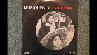 Musiques Du Viet Nam - Full Album - Vinyl Rip