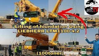 Lifting of 24.2tons. foundation using LIEBHERR LTM1100-4.2 100toner/𝗝𝗔𝗬𝗖𝗧𝗩