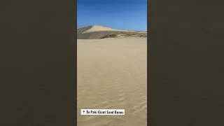 Sand Dunes in New Zealand 🇳🇿