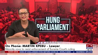 Minority vows to resist enforcement of Supreme Court’s ruling - News Desk on JoyNews (10-3-22)