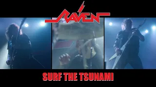 Raven - Surf The Tsunami (Official Video)