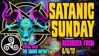 Count Jackula Stream - The Grand Infinity (Satanic Sunday 6/4/17)