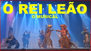 O Rei Leão - O Musical Completo  |  The Lion King Musical, Brazilian Version