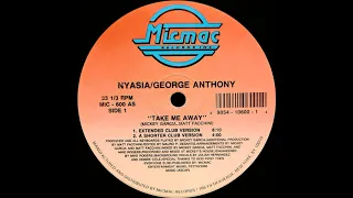 Nyasia & George Anthony  - Take Me Away (Pop Club Mix)