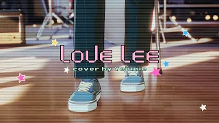 vietsub | love lee ♡ cover by Yejun