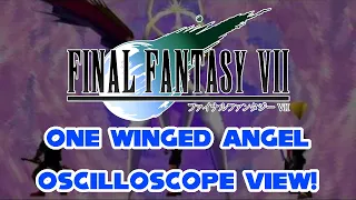 Final Fantasy 7 - One Winged Angel - In Full Stereo Oscilloscope View!