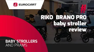 Riko Brano Pro baby stroller review - new for 2022