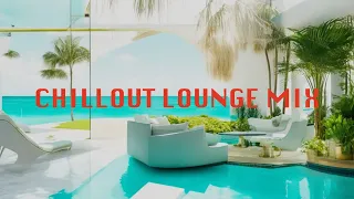 CHILL OUT LOUNGE MIX | #chilllounge | Cozy Melodies