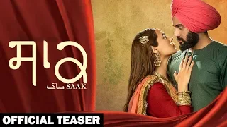 Saak | Teaser | Mandy Takhar | Jobanpreet Singh | New Punjabi Movie | Latest Punjabi Movies | Gabruu