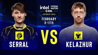 Serral vs. Kelazhur - IEM SC2 Katowice 2024 - Group Stage