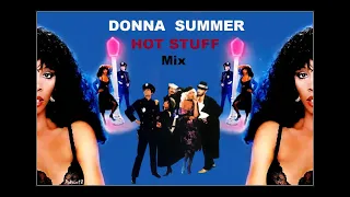 DONNA SUMMER  HOT STUFF REMIX