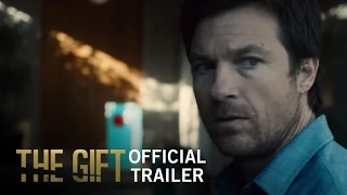 The Gift | Official Trailer | Own It Now on Digital HD, Blu-ray & DVD