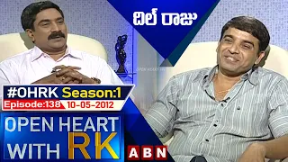 Producer Dil Raju | Open Heart With RK | Season:1 - Episode:138 | 10-05-2012 | #OHRK​​​​​