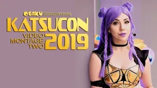 KATSUCON 2019 "Feeling Alive" Video Montage Two