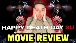 Happy Death Day 2U (2019) - Movie Review ( Happy Death Day 2)