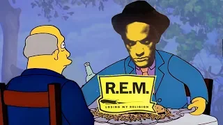 Steamed Hams but it's Losing My Religion