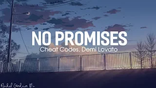 No Promises ( Lyrics ) - Cheat Codes ft Demi Lovato