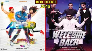 ABCD 2 vs Welcome Back 2015 Movie Budget, Box Office Collection, Verdict and Facts | Varun Dhawan