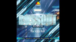 Selekta Risto Mix Bussout Riddim