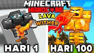 100 Hari di Minecraft HARDCORE Tapi Kita Jadi MONSTER LAVA WITHER!