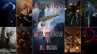 M1851 Wolfsbane (Mod) VS All Bosses - Resident Evil 4 Remake (Professional) 4K 60Fps