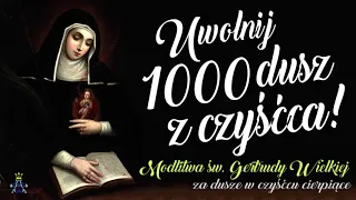 🙏 Uwolnij 1000 dusz z czyśćca! Modlitwa świętej Gertrudy Wielkiej za dusze w czyśćcu cierpiące 🙏