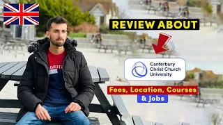 Review about Canterbury Christ Church University - Detailed Information and Tour 2024 #uk