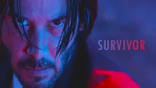 John Wick Tribute || SURVIVOR