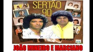 João Mineiro e Marciano - Se Eu Não Puder Te Esquecer  (Coletânea Sertão 90)