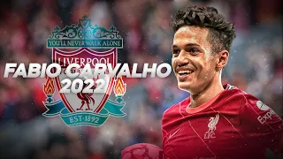 Fabio Carvalho - Welcome to Liverpool? - 2022ᴴᴰ
