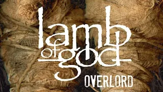 lamb of God overlord lyrics