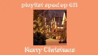 If someone asks you to play music, play this Christmas playlist | playlist sped up audios #31