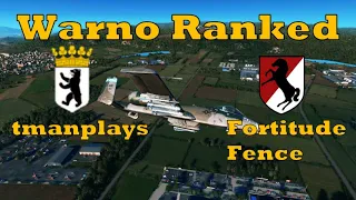 Warno Ranked - The Fortitude Fence Air Spam Special!