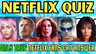 Guess The Netflix TV Show Quiz | Only True Netflix Lovers Can Answer