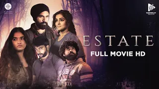 Estate - Full Movie | Tamil | Ashok Selvan | Kalaiyarasan | Ramya Nambessan | Sunaina | Karthik.V