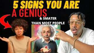 5 Signs You Are a GENIUS & SMARTER Than MOST PEOPLE!