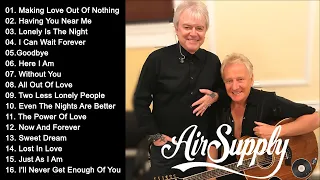 Air Supply ❤ Best Soft Rock Playlist Of Air Supply 🍵