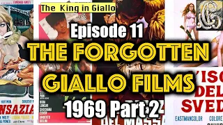 The Forgotten Giallo Films Episode 11, 1969 Part 2 | TheKingInGiallo