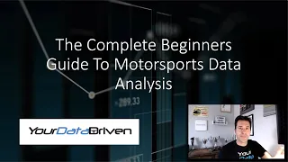 DETAILED COURSE INFO: Complete Beginners Guide To Motorsports Data Analysis