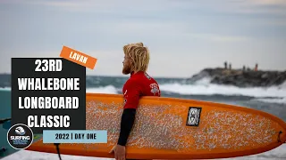 23rd Whalebone Longboard Classic 2022- | Day 1 Highlights